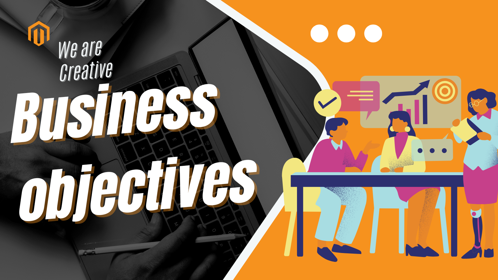 Business objectives