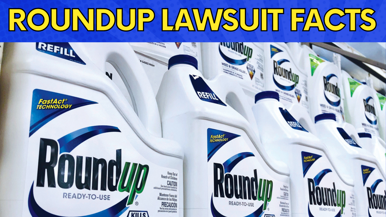 Roundup lawsuit facts