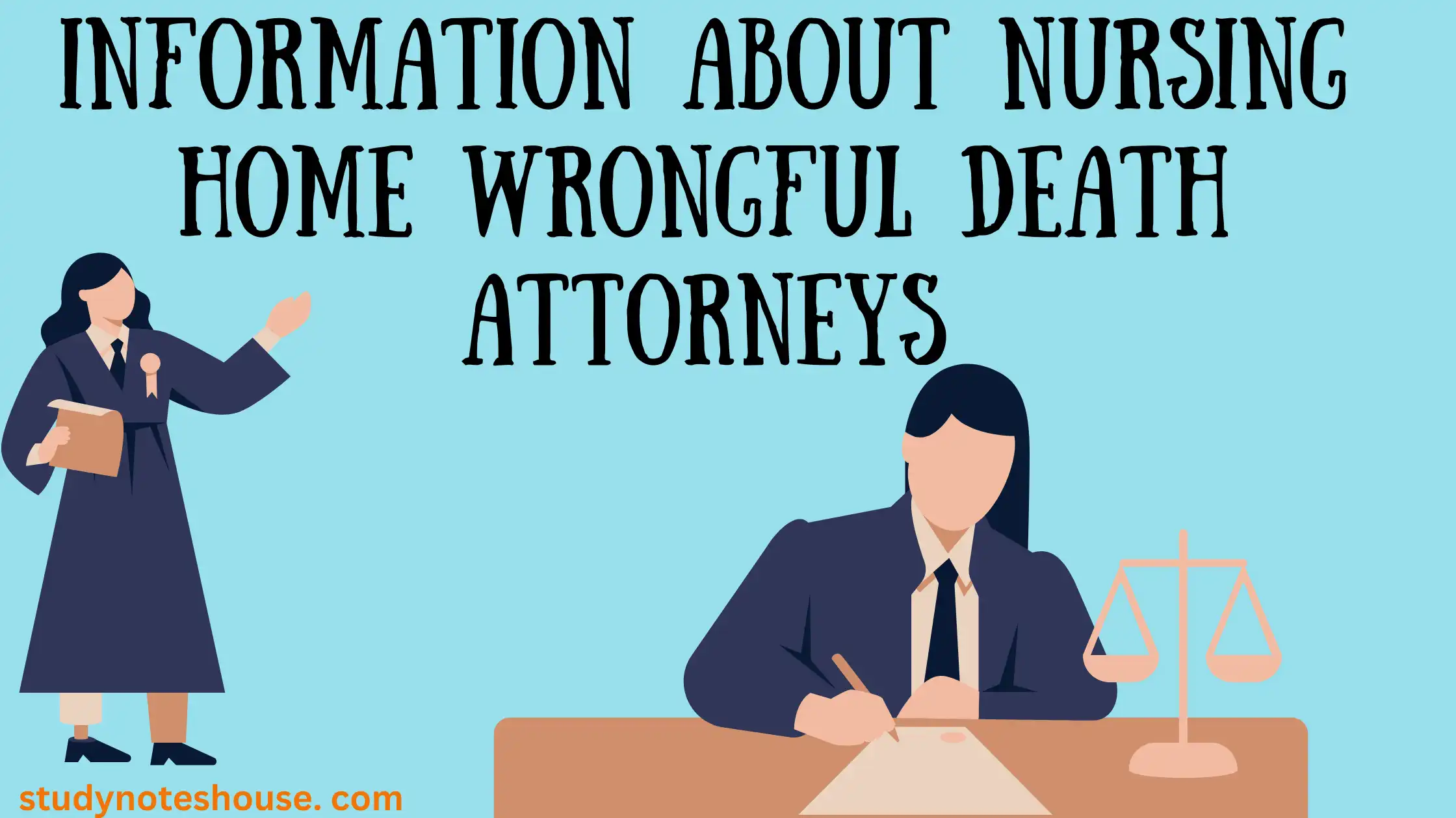Information about nursing home wrongful death attorneys
