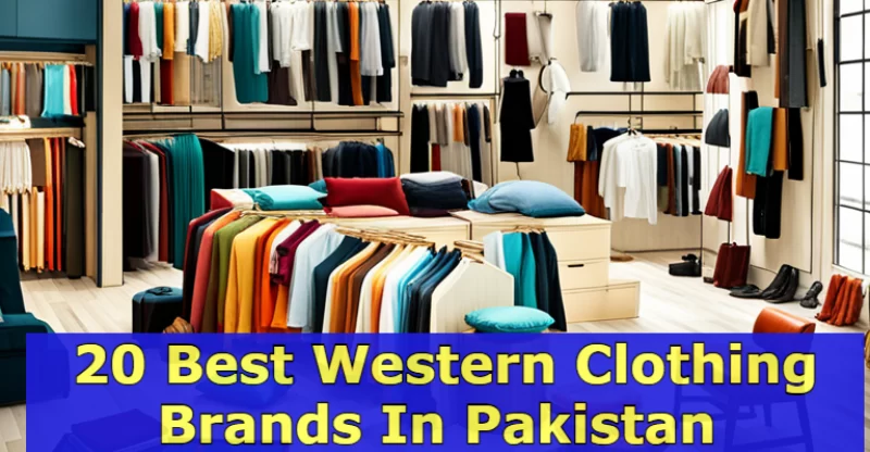Western Clothing Brands In Pakistan 